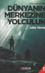 Dünyanın merkezine yolculuk
