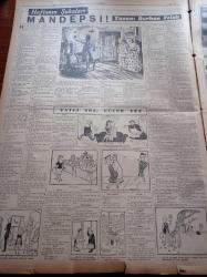 Cumhuriyet Pazar Gazetesi - 5 Ekim 1952 - Eski Mısır Kralı Faruk Capri Adasında Nasıl Yaşıyor - Profesör Armas Salonen Bir Alim Olarak Türkiye'ye Aşık Olarak Ayrıldı - Nuyan Yiğit - Haftanın Şakaları Yazan Burhan Felek - Bizim Yıldızlar Gül Güney - Sinema En Güzel Türk Filmleri Seçilecek - Efelerin Efesi Yakında Gösteriliyor - Katherine Hepburn- Can Yoldaşı Filmi - Cahid Irgad - Zarah Leander Tekrar Perdede - Fox Stüdyosunda Masa Üzerindeki Rakı Şişesi - Danielle Delorme - Ursula Thiess - Hikaye Ölüm Karşısında - Kadın Ev Moda - Zehirli Gazlara Çare Aranırken Yeni Bir İlaç Bulundu - Feyyaz Tokar - Ses Duvarı Denen Şey Nedir - Dodge Otomobillerinin Fabrikatörü Evlenmek İstediği Kızı Alamadı - Gregg Sherwood - Ernest Jones Adında Bir İngiliz Golf Şampiyonu - Çöpçatanlık Eden Şapka