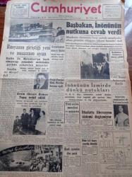 Cumhuriyet Gazetesi - 7 Ekim 1952 - Rusya'nın Giriştiği Yeni Muazzam Oyun - Stalin'in Halefi Olacağı Söylenen Malenkov - Eroin Tüccarı Osman Topaç Tevkif Edildi - Başbakan Adnan Menderes İsmet İnönü'nün Nutkuna Cevap Verdi -  Celal Bayar Ankara'ya Döndü - İsviçre Kılıç Şampiyonasını Bir Türk Genci Nihad Balkan Kazandı - Çiçek Aşısından Ölen Çocuk - Dün 317 Hacı Yurda Döndü - Doktor Feridun Engin - Bizansın İçYüzü Yazı Dizisi - Kremlin Doğu Almanya İle İttifak Aktediyor - İstanbul'un Dünkü Kurtuluş Bayramı - Vog Naylon Çorapları - Burhan Felek - Sarıyer Cinayeti Tahkikatı - Doktor Faik Yargıcı Bir Dispanser Açtı - Bir Boksör Dayaktan Öldü - Polis Tek Tip Tabanca İle Teçhiz Edilecek - İran Şahı Musaddık'ı Destekliyor - Blaupunkt Radyo - Şen Şapka - Volvo T31 Traktör