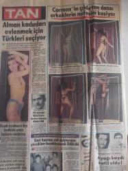 TAN Magazin Gazetesi - 15 Şubat 1985 - Çıldırtan Dans - Pek Çok Genç, Arkadaşlık Yapacak Bir Kız Bulamamaktan Yakınırken, 17 Yaşındaki Levent, Bugüne Kadar 17 Sevgili Eskitti - Nilgün Altınel - Eser Işık - Ahmet Koral - Başbaşa - Geçmişten Gelen Aşk fotoromanı - Hanzo Kazım - Çiğdem Çizgi Romanı - 25 Bin Liralık Fatura Toplayan 5 Bin Lira Alacak - Okulların Tatili PAzartesi Gününe Kadar Uzatıldı - Turgut Özal - Nurullah Gezgin - Hayalimde Hep Sıcak Bir Ülkede Yaşamak Var - Huri Sapan - İzzet Altınmeşe - İstanbul'un Seçkin Restorantları - İlker Birsel - Bülent Tulun - Kar, Futbola İzin Vermedi - Fatih'in Akıncısı Durakoğlu - Çizgi Romanı - Alman Kadınları Evlenmek İçin Türkleri Seçiyor - Mia Nygren - Vücudu Bozulmasın Diye Kendisinin Yerine Başkasını Seviştiriyor - Carmen'in Çıldırtan Dansı Erkeklerin Nefesini Kesiyor - İplerle Adeta sevişiyor - Samet Tepe - Necati Karadeniz - Nagıp Maka - Sinir Hastası Ruh Doktorunu Çocukları Bıçaklayarak Öldürdü fotoğraf ve haberi - Tam Takım Gazete