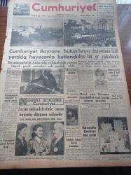 Cumhuriyet Gazetesi - 30 Ekim 1952 - Cumhuriyet Bayramı Bütün Yurdda Heyecanla Kutlandı - Cumhurbaşkanı Celal Bayar Atatürk'ün Muvakkat Kabrine Çiçek Koyuyor - Kızıl Şair Nazım Hikmet'in İstanbul'dan Nasıl Kaçtığı Nihayet Anlaşıldı - Sarıyer Cinayetinin Faili Osman İsimli Bir Er Yakalandı - Amerikan Seçimlerinde Cumhuriyet - Kore Tugayımızda Heyecanlı Kutlama Töreni - Hıfzıssıhha Enstitüsü Dün Açıldı - Kızılay'ın 75. Kuruluş Yıldönümü - Esad Tekeli - Suad Hayri Ürgüplü Vazifesi Başına Gitti - Denizaltılara Karşı Yeni Bir Müdafaa Silahı - Fransız Şarkıcı Tino Rossi'ye Legion D' honneur Nişanı Verildi - Bizansın İçyüzü Yazı Dizisi - Milli Piyango - Wagner'in Doğduğu Kasabanın Masalı - Taksim Beyoğluspor Maçı Yapılamadı - Mussolini'nin Torunu Evlendi - İstanbul'da Cumhuriyet Bayramı İntibaları - Çapamarka