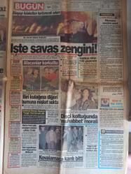 Bugün Magazin Gazetesi - 15 Mart 1991 - 5 Milyar Dolarlık Yardım Sadece Eşe Dosta Gitmesin! Vatandaş Unutulmasın! Rukiye Yavuz - Hayatı Pamuk İpliğine Bağlı! - Asiye Derdiçok - Meryem Unutmaz - Liseli Emine az Daha Ölüyordu - Romenler de Kırklandı! - Kayahan, Belkıs Akkale ve Harika Avcı Söylüyor - Atilla Arcan - Yalçın Menteş - Kibariye ve Sulukule - Neşe Toptaş - İşte Savaş Zengini - Hemen Seçim Şart - Bu Alevler Doğayı Boğuyor - Misketler Çıkarılınca Babaları Çok Sevindi - Tonton'un Keyfi Yerinde - Dişçi Koltuğunda Muhabbet Morali - Kovalamaca Kanlı Bitti - ''Zindana Atılan Mahkumun Canyoldaşı Fareler Olur!'' - Dündar Kılıç - Şimdi de Ramazan Zamları! - Madalyonun Tersi - Kapalı Gıdaya Rağbet Fazla - Fatih'in Fedaisi Kara Murat - Dişi Cengaver - Gizli Ajan Çizgi Romanları - Ferit Öngören fotoğraf ve haberi - Tam Takım Gazete