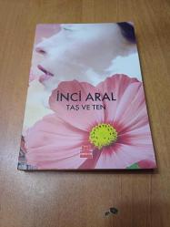 İNCİ ARAL TAŞ VE TEN