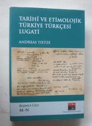 Tarihi ve Etimolojik Türkiye Türkçesi Lugati [Lugatı], M - Z + DİZİN, Cilt: 5 - 10 [6 KİTAP]