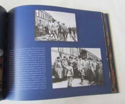 Yüz Yıl Önce Yüz Yıl Sonra Fotoğraflarla Mustafa Kemal Paşa'nın Cumhuriyet Yolu