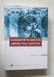 Cumhuriyet'in Emniyeti Ankara Polis Enstitüsü - Sanat Kitabevi / Sahaf