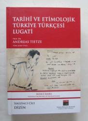 Tarihi ve Etimolojik Türkiye Türkçesi Lugati [Lugatı], A - Z + DİZİN, Cilt: 1 - 8 [TAKIM]