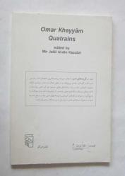 Ömer Hayyam'ın Rubaileri [FARSÇA] / Omar Khayyam's Quatrains