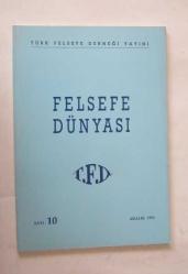 FELSEFE DÜNYASI, 1991 - 1994, Sayı: 2, 3, 4, 6, 9, 10, 11, 13 [8 ADET]