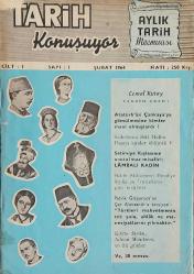 TARİH KONUŞUYOR Aylık Tarih Mecmuası, Şubat 1964 - Ocak 1965, Sayı: 1 - 12 [12 SAYI]