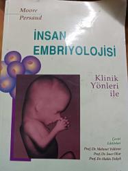 İnsan Embriyolojisi - Klinik Yönleri ile