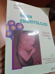 İnsan Embriyolojisi - Klinik Yönleri ile