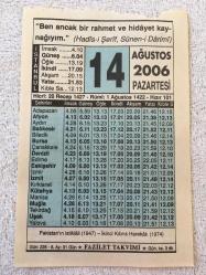14 AĞUSTOS 2006-TAKVİM YAPRAĞI-DOĞUM GÜNÜ HEDİYESİ-FAZİLET TAKVİMİ