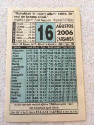16 AĞUSTOS 2006-TAKVİM YAPRAĞI-DOĞUM GÜNÜ HEDİYESİ-FAZİLET TAKVİMİ