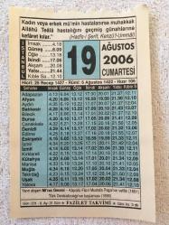 19 AĞUSTOS 2006-TAKVİM YAPRAĞI-DOĞUM GÜNÜ HEDİYESİ-FAZİLET TAKVİMİ