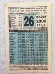 26 KASIM 2006-TAKVİM YAPRAĞI-DOĞUM GÜNÜ HEDİYESİ-FAZİLET TAKVİMİ
