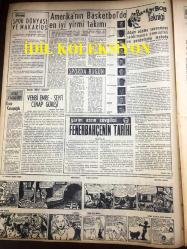 GÜNLÜK SPOR GAZETESİ - 24 NİSAN 1957 - GALATASARAY BEŞİKTAŞ MAÇI - MARKOVİÇ - AMERİKA İRAN BASKETBOL MAÇI - KASIMPAŞASPOR - BEYKOZSPOR, ANKARAGÜCÜ - SAİM KAUR FUTBOL FEDERASYONU - BASKETBOL MİLLİ TAKIMI - MİMİ İLE MEMO, MORT WALKER, DICK BROWN, MADDOCKS, STEVE CANYON, JED FORAM ÇİZGİ ROMAN - FENERBAHÇENİN TARİHİ - VEHBİ EMRE - KOÇO KASAPOĞLU - CAROL DAY - ESKİŞEHİRSPOR - ORSİ, FERRARİ, MEAZZA - 1956 WİMBLEDON ŞAMPİYONU LEW HOAD - OPON REKLAMI - AKBANK 20 EV REKLAMI - BURHANİYE - CHURCHILL - MİMİ İLE MEMO, MORT WALKER, DICK BROWN, MADDOCKS, STEVE CANYON, JED FORAM ÇİZGİ ROMAN - ML. MONTGOMERY REKOR KIRAN BİR PLAK, FRANSIZ ANNIE CORDY - KARİKATÜRİST TONGUÇ'UN HAFTALIK PANORAMASI - KATIE MERRIGAN