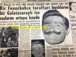 GÜNLÜK SPOR GAZETESİ - 27 NİSAN 1957 - FENERBAHÇE GALATASARAY MAÇI - REFİK OSMAN TOP HAYATINI KAYBETTİ - BEYOĞLUSPOR - FEDAİ BEKTAŞ - HALTERCİ CONOLY - TURGUT DİNSEL - MİMİ İLE MEMO, MORT WALKER, DICK BROWN, MADDOCKS, STEVE CANYON, JED FORAM ÇİZGİ ROMAN - AYDOĞAN BECİT - BÜLENT ESEL - APİKOĞLU SUCUK REKLAMI - GALATASARAY, HASKÖY - CAROL DAY - BOB MATHIAS - HAYRİ CANER - FETHİYE'DE DEPREMDE 15 KİŞİ ÖLDÜ - SÜVEYŞ MESELESİ - ORHAN ÖZKIRIM - İRAN PRENSESİ ŞAHNAZ