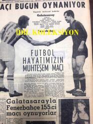 GÜNLÜK SPOR GAZETESİ - 30 NİSAN 1957 - GALATASARAY FENERBAHÇE DERBİ MAÇI 1957 - TURGAY ŞEREN - LEFTER, CAN BARTU - ÖZCAN TEKGÜL - FUAT ÜLKÜMEN - FENERBAHÇENİN TARİHİ - MUVAKKAR EKREM TALU - MİMİ İLE MEMO, MORT WALKER, DICK BROWN, MADDOCKS, STEVE CANYON, JED FORAM ÇİZGİ ROMAN - AYDOĞAN BECİT - CAROL DAY - SANA MARGARİN REKLAMI - AKBANK REKLAMI - YENİ MELEK SİNEMASI, TOKO-Rİ KÖPRÜSÜ - MARILYN MONROE FUTBOL MASKOTU - DE PETRINI