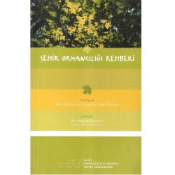 Şehir Ormancılığı Rehberi - World Foresty Center - Robin Morgan