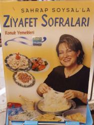 SAHRAP SOYSAL'LA ZİYAFET SOFRALARI