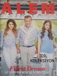 Alem Magazin Dergisi - 14 Haziran 2017 - Fikret Orman - Rol Modelleri Kız Öğrenciler Buluştu - Neşe Gök - Bilge Demirköz - Zeynep Bodur Okyy - Mehmet Şimşek - Nurten Sancak - Nazlı Çelik - Atiba Hutchinson - Andreas Beck - Tolgay Arslan - Karlie Kloss - Lily Aldridge - Diane Kruger - Adriana Lima - Bella Hadid - Nicole Kidman - Hermes'in Margiela'lı Yılları - Cara Delevingne - Jeremy Scott - Banu Çarmıklı - İdil Atakol - Reese Witherspoon - Burcu Hanif - Begüm Karamahmutoğlu - Kardeş Dayanışması - Brezilyalı Güzeller Takımı - Alışveriş Etkinliğinde Buluştular - Sanem Tezman - Yelda Demirören - Arzu Saygı - Çiğdem Hitay - Elif Eren - Feryal Gülman - Şirin Yalçın - Yelda Begona - Filiz Çakmur - Ezra Tuba - Cem Turgay - Gül Ilgaz - Sıtkı Kösemen - Bülent cihantimur - Çabasız Şıklık - Jülide Ateş - Alem Luxury - Lydia Courteille - Davetlerin Kurtarıcısı Slip Elbise - Biraz Cesaret - George Clooney Mercek Altında - Adnan Kaşıkçı fotoğraf ve haberi - Tam Takım Dergi