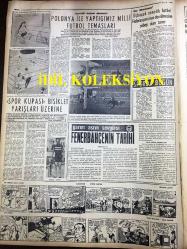 GÜNLÜK SPOR GAZETESİ - 17 MAYIS 1957 - PERTEV TUNASELİ - TÜRKİYE, POLONYA MAÇI - METİN OKTAY, LEFTER - ZANGOÇ - TURGUT DİNSEL - FENERBAHÇE STADI - NECDET ERDEM - BASKETBOL TAKIMIMIZ BULGARİSTAN'DA - MİMİ İLE MEMO, MORT WALKER, DICK BROWN, MADDOCKS, STEVE CANYON, JED FORAM ÇİZGİ ROMAN - FENERBAHÇENİN TARİHİ - CAROL DAY - NACİ ERDEM - MUVAKKAR EKREM TALU - DOLMUŞ, MİZAH YAYINLARI, HABABAM SINIFI REKLAMI - APİKOĞLU SUCUK REKLAMI - FAY REKLAMI - MARIO GABAY - TİTO - İNGİLTERE'DE İLK HİDROJEN DENEMELERİ - BAĞDAT PAKTI - EVA BARTOK