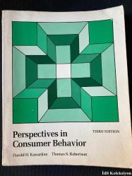 PERSPECTİVES İN CONSUMER BEHAVİOR - HAROLD H. KASSARJİAN / THOMAS S. ROBERTSON - SCOTT FORESMAN AND COMPANY - İNGİLİZCE KİTAP (TÜKETİCİ DAVRANIŞINDA PERSPEKTİFLER) HAFİF YIPRANMALARI MEVCUT