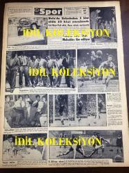 GÜNLÜK SPOR GAZETESİ - 27 MAYIS 1957 - VİYANA, İSTANBUL BASKETBOL MAÇINI 78 - 54 KAZANDIK - GALATASARAY 7 - 0 KÜLTÜRSPOR - GENÇLERBİRLİĞİ, ALTAY - FENERBAHÇE 7 - 1 DEFTERDAR - TOULOUSE 1957 FRANSA KUPASINI KAZANDI - TURGUT DİNSEL - MİMİ İLE MEMO, MORT WALKER, DICK BROWN, MADDOCKS, STEVE CANYON, JED FORAM ÇİZGİ ROMAN - ERDOĞAN BECİT - İHSAN KARAALİ - YÜZME YARIŞLARI, DEN HAAN, WIELEMA, GASTELAAS, LAGERBERG - ADALETSPOR - VEFASPOR - AT YARIŞLARI - CAROL DAY - MUVAKKAR EKREM TALU - 1957 AVRUPA BOKS ŞAMPİYONASI - FAY REKLAMI - OPON REKLAMI - 1957 BOLU DEPREMİ 5 KİŞİ ÖLDÜ - ELVİS PRESLEY