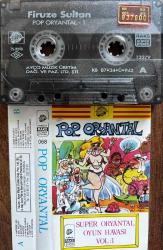 POP ORYANTAL- SUPER ORYANTAL OYUN HAVASI VOL KASET