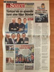 Sözcü Gazetesi, 14 Ocak 2017 Cumartesi,  Uğur Dündar, Bekir Coşkun, Yılmaz Özdil, Emin Çolaşan, Saygı Öztürk, Sadettin Tantan, Nil Soysal, Rahmi Turan, Asuman Aranca, Necati Doğru, Munt Muratoglu,  Yargı Tokadı!, Köpekleri Karıştırmayın, Köpek Giremez Filan..., Bahçeli Düşünsün!, Ahmet Çalık, Ümit Karan, Dusko Tosic, Mehmet Akgün, Mustafa Pektemek, Tuna Üzümcü, Baki Mercimek, Souleymane Youla, Ali Tandoğan, Veysel Cihan, Okan Koç, Ahmed Hassan, Tolga Doğantez, Aykut Demir, Soner Aydoğdu, Yasin Öztekin, Engin Baytar, Isaac Promise, Lars F. Risp, Ayman Abdelaziz, Hasan Sönmez, Erkan Sulejmani, N'Doye, Jeremain Lens, David Moyes, Simon Kjaer, Søderlund, Martinez, Eder, Pratto, Bony, Demba Ba