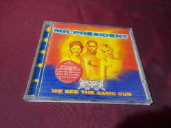 MR PRESIDENT COCO JAMBOO WEE SEE THE SAME SUN  MUSIC CD