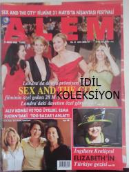Alem Magazin Dergisi - 21 Mayıs 2008 - Berna Erten - Kimberley Stewart - Jenni Falconer - Danielle ux - Gary Lineker - Evan Handler - Daisy Lowe - Michelle Ryan - Kraliçe Elizbeth - İlber Ortaylı - Alev Komili - Sedef Betil - Zekiye Ergin - Selahattin Beyazıt - Tuna Köprülü - Banu Çarmıklı - Berrin Yoleri - Zeynep Germen - Ayşegül Topal - Tuna Köprülü - Ralf Tezman - Alara Uzan - Ender Mermerci - Özben Yüksel - Songül Sel - Dostlar Yaza Merhaba Davetinde Buluştu - Elvan Bilge - Paul Jauregui - Natassia Malthe - Hard Candy - Robert De Niro - Chase Crawford - Merve Sevi - Paris Hilton - Esra Gürsoy - Sema Basa - Fanny Ardant - Halil Paşa - Turgay Artam - Bilal Ateş - Santa Monica Palm Spring'te  Zuzana Gregorova - The Ritz Carlton - Sarah Jessica Parker - Kim Cattrall - Kristin Davis - Cynthia Nixon fotoğraf ve haberi - Tam Takım Dergi - İdil Koleksiyon