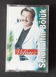 SELAHATTİN BÖLÜK * VEFASIZ * KASET AMBALAJINDA