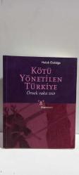 Kötü Yönetilen Türkiye: Örnek Vaka DSP