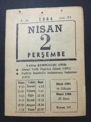 Efemera - 2 NİSAN 1964 -TAKVİM YAPRAĞI-DOĞUM GÜNÜ HEDİYESİ,VANIN KURTULUŞU 1918,AHMET VEFİK PAŞANIN ÖLÜMÜ 1891,FATİHİN İSTANBULU MÜHASARAYA BAŞLAMASI 1453,1.MEHMET - kitantik - kitaLog