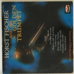 Orchester Hans Bertram & Horst Fischer - Golden Trumpet / Germany 1973 / LP