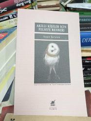 Akıllı Kişiler İçin Felsefe Rehberi