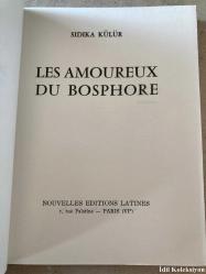 Les Amoureux du Bosphore - Sıdıka Külür - Nouvelles Editions Latines - Fransızca Kitap (Boğaz Aşıkları)