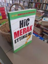 Hiç Merak Ettiniz mi?