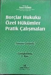 Borçlar Hukuku Özel Hükümler Pratik Çalışmaları