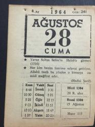 28 AĞUSTOS 1964-TAKVİM YAPRAĞI-DOĞUM GÜNÜ HEDİYESİ,YAVUZ SULTAN SELİMİN HALEBE GİRMESİ 1516,HUTBE
