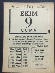 9 EKİM 1964-TAKVİM YAPRAĞI-DOĞUM GÜNÜ HEDİYESİ,BELGRATTA TÜRK BAYRAĞI,HUTBE