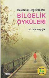 Hayatınızı değiştirecek bilgelik öyküleri