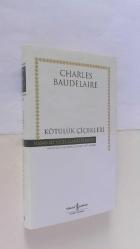 Kötülük Çiçekleri (Ciltli)