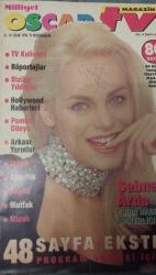 MİLLİYET OSCAR TV MAGAZİN DERGİSİ-8 OCAK-14 OCAK-1994YIL:2-SAYI:66-ŞEBNEM ARDA RÖPORTAJ-REHA YEPREM-ZEYNEP ESEN-TARIK TARCAN-MERİÇ AKALIN-DOĞAN CANKU-HADİ ÇAMAN-ERKAN YOLAÇ-SEZEN CUMHUR ÖNAL-NECATİ BİLGİÇ-ERDAL ÖZYAĞCILAR-ÖZLEM SAVAŞ-DEMET AKBAĞ-RASİM ÖZTEKİN-CEM DAVRAN-TERSİNE DÜNYA-SEDEN KIZILTUNÇ-SAVAŞ AY-A TAKMI-MAHLLENİN MUHTARLARI-KANDEMİR KONDUK-SERAP BABÜR-KEN WAHL-BRUCE LEE--CÜNEYT ARKIN-BETÜL ARKIN-SÜMER TİLMAÇ-VATANDAŞ RIZA-TÜRKAN ŞORAY-ANA-YILMAZ DURU-İZİNSİZ-MELİSSA GİLBERT-PİANO PİANO BACAKSIZ-RUTKAY AZİZ-SERAP AKSOY-YAMAN OKAY-AYŞEGÜL ÜNSAL-TANER BARLAS-SEAN CONNERY-WHITNEY HOUSTON-SARAH JAFFER-ERİC BRAEDEN-YALAN RÜZGARI-VERONİCA CASTRO-BETH MAİTLAND-MC GYVER-BURT REYNOLDS-ELİZABETH ASHLEY-NÜKHET DURU-KROKET-BÖREK-KURABİYE-