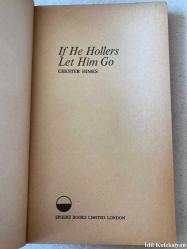 If He Hollers Let Him Go - Chester Himes - Sphere Books - İngilizce Kitap (Eğer Bağırırsa Bırakın Gitsin)