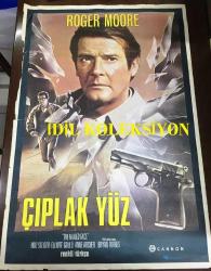 ÇIPLAK YÜZ, 1984, (The Naked Face) FİLM AFİŞİ / POSTERİ - BÜYÜK BOY - ORİJİNAL - 100 X 67 cm EBADINDA - Original Turkish Big Size Movie Poster - Bryan Forbes,  Sidney Sheldon, Bryan Forbes,  Roger Moore, Rod Steiger, Elliott Gould, Art Carney, Anne Archer, David Hedison, Deanna Dunagan, Ron Parady, Dick Sollenberger, James Spinks, John Kapelos