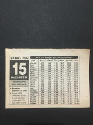 15 KASIM 2004-TAKVİM YAPRAĞI-DOĞUM GÜNÜ HEDİYESİ,RAMAZAN BAYRAMI 2. GÜN,POZANTI İSTİKLAL MAHKEMESİ KURULDU,2 AYDA 32 SANIĞI CEZALANDIRILDI,7 Sİ İDAM EDİLDİ,1920,NAMAZ İLE ZEKAT