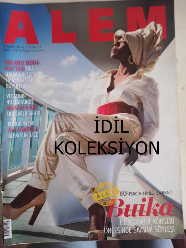 Alem Magazin Dergisi 9 Mart 2016 Buika Zuhal Pirinçcioğlu  